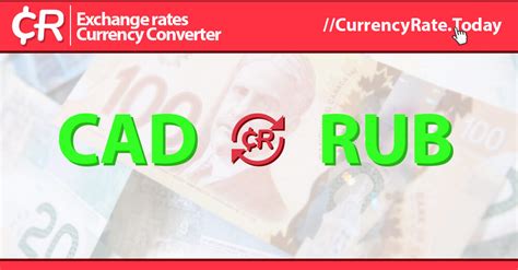 cad ruble|CAD to RUB